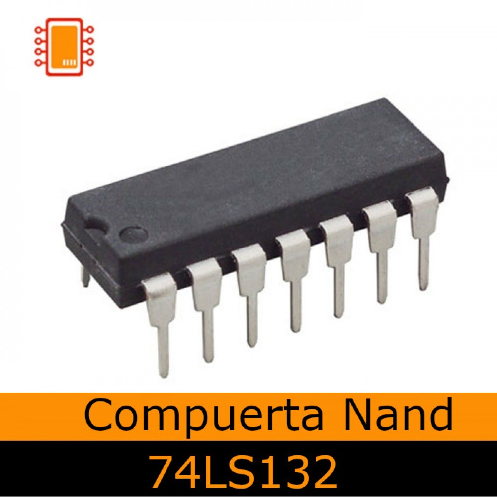 74ls132 Compuerta Nand 