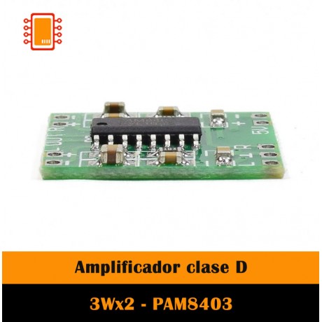 Amplificador clase D 3Wx2 - PAM8403