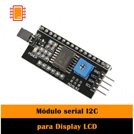 Módulo serial I2C para Display LCD