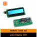 Módulo serial I2C para Display LCD